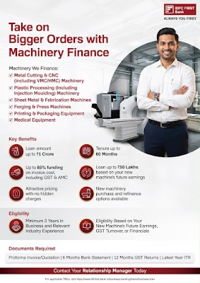 IDFC FIRST Bank machinery loan promotion